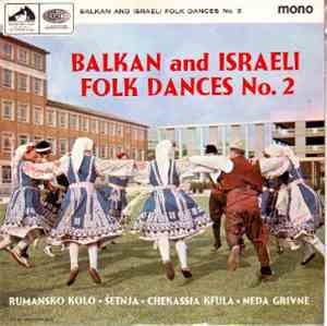 Dunav Balkan Group - Balkan And Israeli Folk Dances No.2