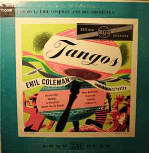 Emil Coleman & His Orchestra - Tangos
