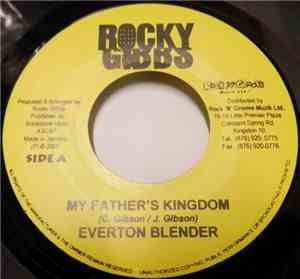 Everton Blender, Ginjah - My Father's Kikngdom / Long Life And Prosperity