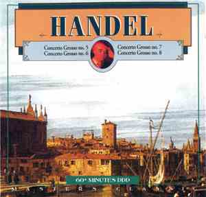 Handel, Camerata Romana, Eugen Duvier - Concerti Grossi op. 6 Nos. 5-8