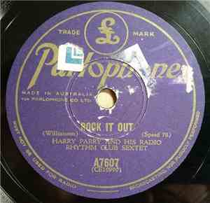 Harry Parry And His Radio Rhythm Club Sextet - Rock It Out / Blue Train Blues