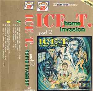Ice T. - Home Invasion - Part 2