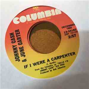 Johnny Cash & June Carter - If I Were A Carpenter / What Is Truth