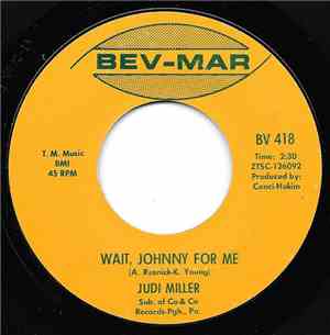 Judi Miller - Wait, Johnny For Me / Do You Know About Love