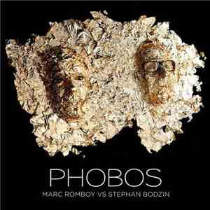 Marc Romboy Vs Stephan Bodzin - Phobos