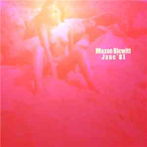 Maxon Blewitt - June '81