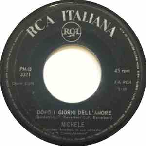 Michele  - Dopo I Giorni Dell'Amore