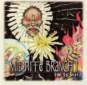 Midnite  - Branch -  I He Is Jah