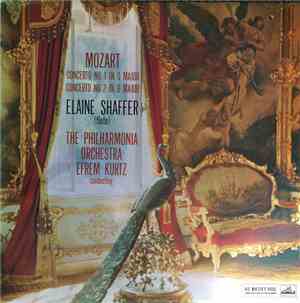 Mozart, Elaine Shaffer, The Philharmonia Orchestra, Efrem Kurtz - Concerto No. 1 In G Major / Concerto No. 2 In D Major