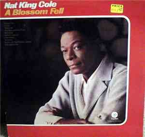 Nat King Cole - A Blossom Fell