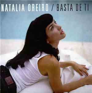 Natalia Oreiro - Basta De Ti