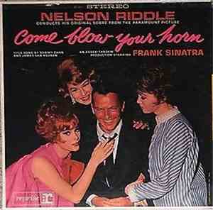 Nelson Riddle - Come Blow Your Horn (Original Score From The Paramount Motion Picture)