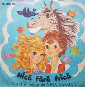 Nina Cassian - Nică Fără Frică