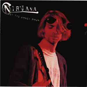 Nirvana - Put The Money Down