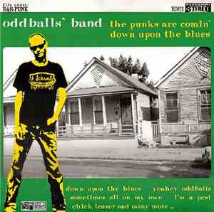 Oddballs' Band - The Punks Are Comin' Down Upon The Blues