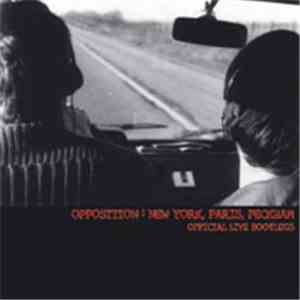 Opposition - New York, Paris, Peckham