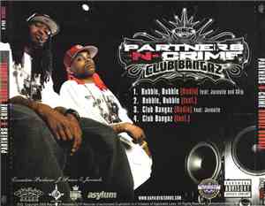 Partners-N-Crime - Bubble, Bubble