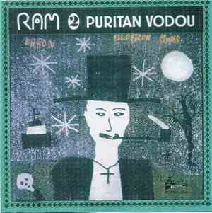 RAM  - RAM II - Puritan Vodou