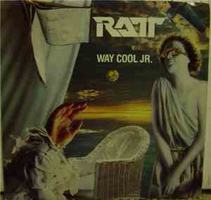 Ratt - Way Cool Jr.