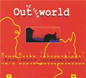 Rave Beatz international - Out Of This World