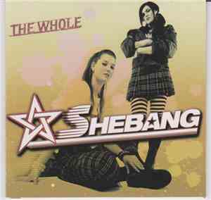 Shebang - The Whole Shebang