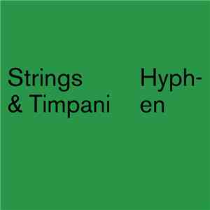 Strings & Timpani - Hyphen