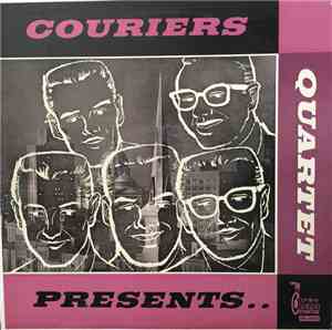 The Couriers  - Couriers Quartet Presents...