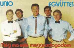 Unió Együttes - Még Ma Este Meggazdagodom