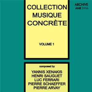 Various - Collection Musique Concrète Volume 1