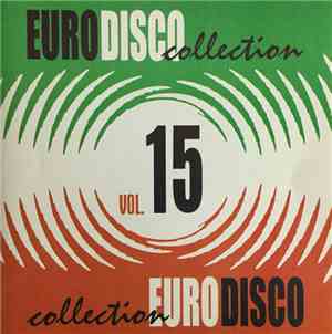 Various - Eurodisco Collection - Volume 15
