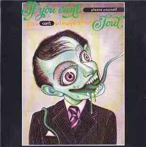 Various - If You Can't Please Yourself You Can't, Please Your Soul