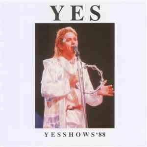 Yes - Yesshows '88