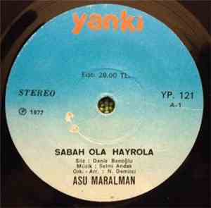 Asu Maralman - Sabah Ola Hayrola / Tamam mı Arkadaş