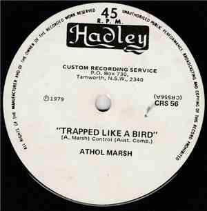 Athol Marsh - Trapped Like A Bird / Roma Night Rodeo
