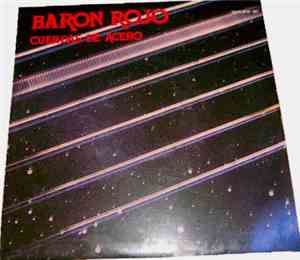 Barón Rojo - Cuerdas De Acero