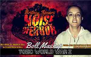 Boll Mashup - Toxic World War Z