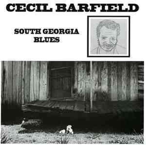Cecil Barfield - South Georgia Blues