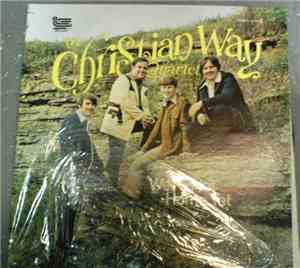 Christian Way Quartet - We're Not Home Yet