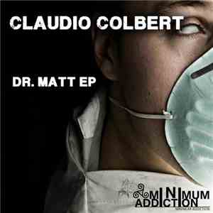 Claudio Colbert - Dr. Matt EP