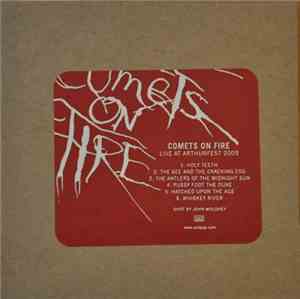 Comets On Fire - Live At Arthurfest 2005