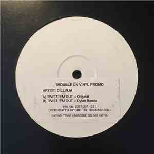 Dillinja - Twist 'Em Out