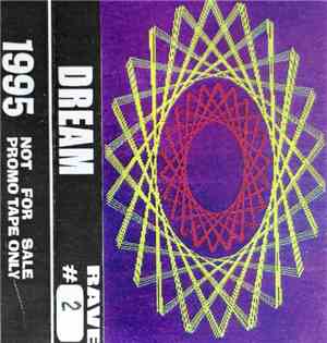 Dream - 1995 Rave #02