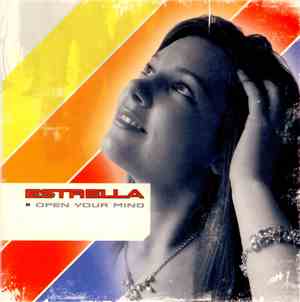 Estrella  - Open Your Mind