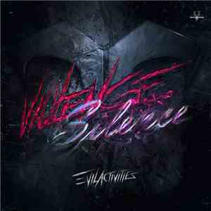 Evil Activities - Violence Silence