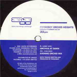 Friskoboy - Orchid Heights
