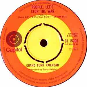Grand Funk Railroad - People Let's Stop The War