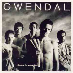 Gwendal - Danse La Musique