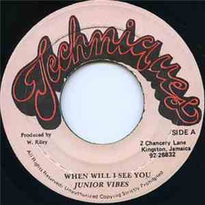Junior Vibes - When Will I See You