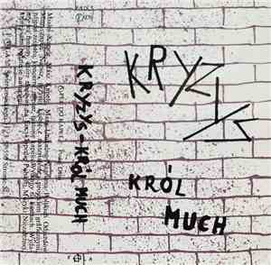 Kryzys - Król Much