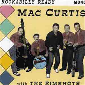 Mac Curtis with the Rimshots - Rockabilly Ready